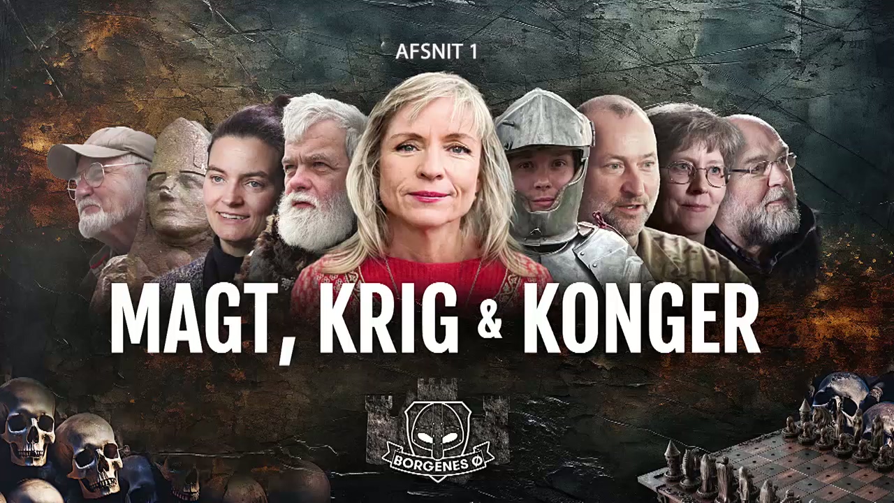 Borgenes ø - Magt, krig og konger