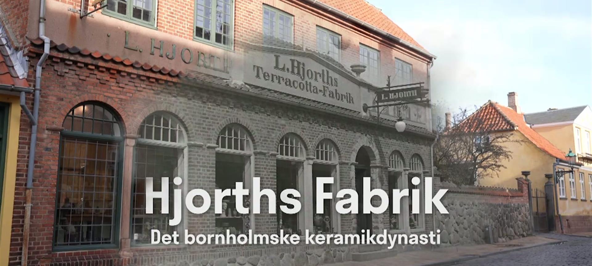 Hjorths Fabrik - Det bornholmske keramikdynasti